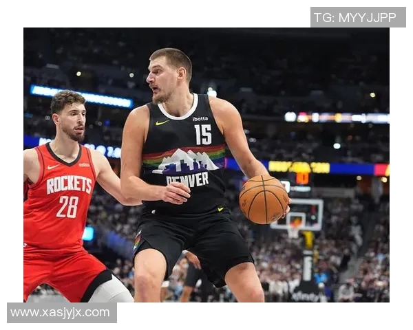 拉锯战！火箭飙10记三分领先8分：杜兰特16分，约基奇压制申京